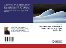 Fundamentals of Research Methodology and Data Collection di Chinelo Igwenagu edito da LAP Lambert Academic Publishing