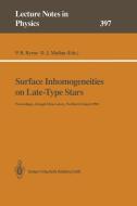 Surface Inhomogeneities on Late-Type Stars edito da Springer Berlin Heidelberg