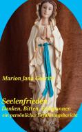 Seelenfrieden di Marion Jana Goeritz edito da Books on Demand