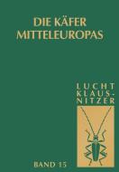 Die Käfer Mitteleuropas, Bd. 15: 4. Supplementband di Wilhelm Lucht edito da Spektrum Akademischer Verlag