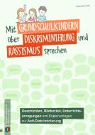Mit Grundschulkindern über Diskriminierung und Rassismus sprechen di Anna Lena Lutz edito da Verlag an der Ruhr GmbH