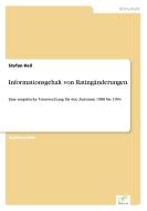 Informationsgehalt von Ratingänderungen di Stefan Heil edito da Diplom.de
