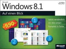 Windows 8.1 auf einen Blick di Nancy Muir, Joli Ballew edito da Microsoft GmbH