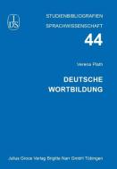 Deutsche Wortbildung di Verena Plath edito da Groos Edition Julius