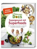 Die Ernährungs-Docs - Supergesund mit Superfoods di Matthias Riedl, Jörn Klasen, Anne Fleck edito da ZS Verlag GmbH