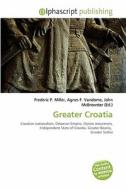 Greater Croatia edito da Vdm Publishing House