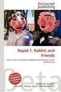 Rapid T. Rabbit and Friends edito da Betascript Publishing