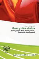 Bombyx Mandarina edito da Aud Publishing