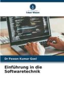 Einführung in die Softwaretechnik di Pawan Kumar Goel edito da Verlag Unser Wissen