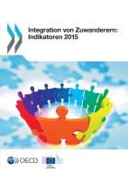 Integration Von Zuwanderern di Oecd edito da Organization for Economic Co-operation and Development (OECD