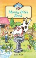 Monty Bites Back di Colin West edito da Harpercollins Publishers