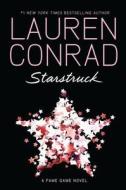 Starstruck di Lauren Conrad edito da HarperCollins