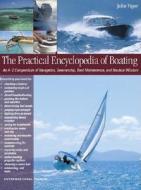 The Practical Encyclopedia Of Boating di John Vigor edito da Mcgraw-hill Education - Europe