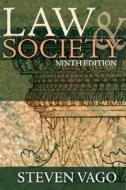 Law And Society di Steven Vago edito da Pearson Education (us)