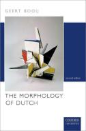 The Morphology of Dutch di Geert Booij edito da OUP Oxford