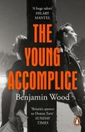 The Young Accomplice di Benjamin Wood edito da Penguin Books Ltd