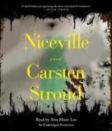 Niceville di Carsten Stroud edito da Random House Audio Publishing Group