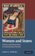 Women and States di Ann E. Towns edito da Cambridge University Press