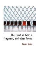 The Hand Of God di Edward Swaine edito da Bibliolife