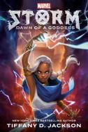 Storm: Dawn of a Goddess: Marvel di Tiffany D. Jackson edito da RANDOM HOUSE