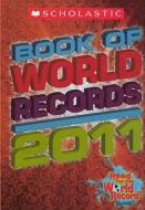Scholastic Book of World Records edito da Turtleback Books