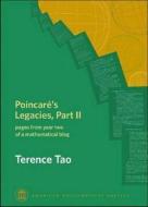 Poincare's Legacies, Part Ii di Terence Tao edito da American Mathematical Society