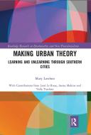 Making Urban Theory di Mary Lawhon edito da Taylor & Francis Ltd