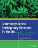 Community-Based Participatory Research for Health di Nina Wallerstein edito da John Wiley & Sons