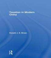 Taxation in Modern China edito da ROUTLEDGE