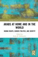 Arabs at Home and in the World edito da Taylor & Francis Ltd