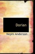 Dorian di Nephi Anderson edito da Bibliolife