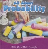 All about Probability di Carla Mooney edito da Rourke Educational Media
