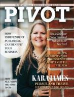PIVOT Magazine Issue 9 di Jason Miller edito da Strategic Advisor Board