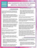 DSM-5 Diagnostic and Statistical Manual (Mental Disorders) Part 1 (Speedy Study Guides) di Speedy Publishing Llc edito da Dot EDU