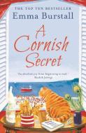 A Cornish Secret di Emma Burstall edito da Head of Zeus