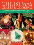Christmas Crafts & Cooking di Pamela Westland edito da Hermes House