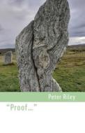 "Proof..." di Peter Riley edito da Shearsman Books