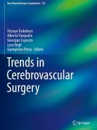 Trends in Cerebrovascular Surgery edito da Springer-Verlag GmbH