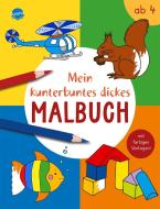 Mein kunterbuntes dickes Malbuch edito da Arena Verlag GmbH