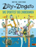 Zilly und Zingaro. Das Sportfest der Zauberinnen di Korky Paul, Valerie Thomas edito da Julius Beltz GmbH