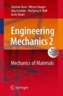 Engineering Mechanics 2 di Dietmar Gross, Werner Hauger, Jorg Schroder, Wolfgang A. Wall, Javier Bonet edito da Springer-verlag Berlin And Heidelberg Gmbh & Co. Kg