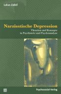Narzisstische Depression di Lukas Zabel edito da Psychosozial Verlag GbR