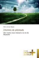 Chemins de plénitude di PIerre-Gervais Majeau edito da ECS