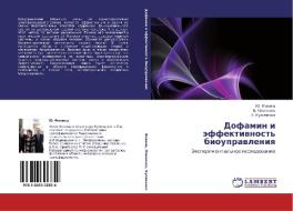 Dofamin I Effektivnost' Bioupravleniya di Fokina Yu, Pavlenko V, Kulichenko a edito da Lap Lambert Academic Publishing