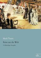 Reise um die Welt di Mark Twain edito da Europäischer Literaturverlag
