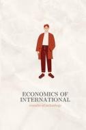 Economics of International transfer of technology di Sunil Parvathi edito da infotech publishers