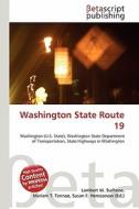 Washington State Route 19 edito da Betascript Publishing