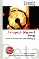Tamagotchi (Kigurumi Song) edito da Betascript Publishing
