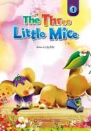 The Three Little Mice di Lily Erlic edito da Caramel Tree Readers