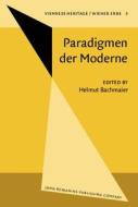 Paradigmen Der Moderne edito da John Benjamins Publishing Co